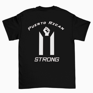 Puerto Rican Strong With Fist Shirt. - Drop Top Teez