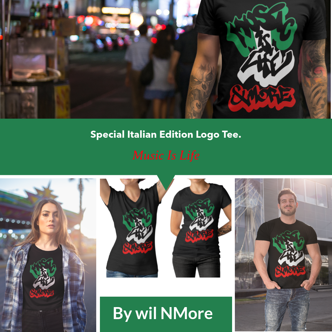 Special Italian Edition of Music Is LIfe Logo Tee By Will NMore